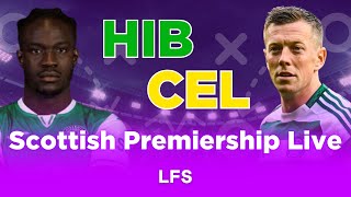 HIBERNIAN 02 CELTIC  SCOTTISH PREMIERSHIP LIVE WATCHALONG COMMENTARY [upl. by Aufmann]