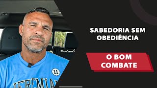 Sabedoria sem Obediência  Vitor Belfort [upl. by Ramyar570]