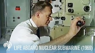 Life Aboard the Nuclear Submarine HMS Dreadnought 1968  War Archives [upl. by Jerald164]