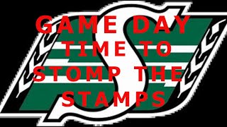 Saskatchewan Roughriders  Game Day Time has come to STOMP THE STAMPS thesskroughriders [upl. by Liggett]