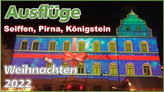 Unsere 3 schönsten Weihnachtsmärkte  Seiffen Pirna Königstein  Weihnachten 2022  S3 F5 [upl. by Yerffoej]