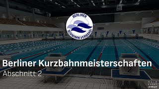 Berliner Kurzbahnmeisterschaften 2024 – Abschnitt 2 [upl. by Kandace161]