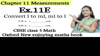 Measurement of capacity liquidchap11 Ex11ECBSE Class5 mathsconvert litre to ml and ml to l [upl. by Clementina]