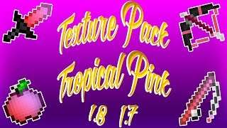 Minecraft PvP Texture Pack  Tropical 16x Pink [upl. by Royal]