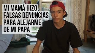 Mi Mamá Hizo Falsas Denuncias Para Alejarme De Mi Papá [upl. by Htebaile]