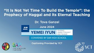 “It Is Not Yet Time To Build the Temple” The Prophecy of Haggai and Its Eternal Teaching [upl. by Mcspadden]