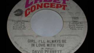 David Perrett  Girl Ill always be in love with you [upl. by Llehsar]