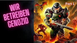 DOOM ETERNAL 1  Der Kampf gegen die Höllenhorden beginnt [upl. by Akem]