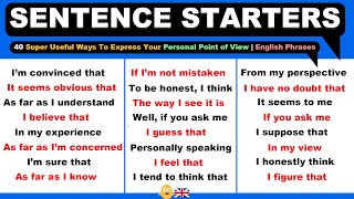 SENTENCE STARTERS  40 Super Useful Ways To Express Your Personal Point of View  English Phrases [upl. by Henson]