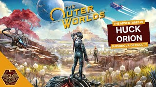 Out of the Hope into Corporate Hellfire  Part 1  The Outer Worlds Supernova [upl. by Sellers369]