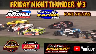 FRIDAY NIGHT THUNDER 3  NCTS MSR amp PURE STOCKS  Birch Run Speedway  82523 [upl. by Kenton468]