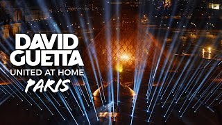 David Guetta  United at Home  Paris Edition from the Louvre [upl. by Korwun358]