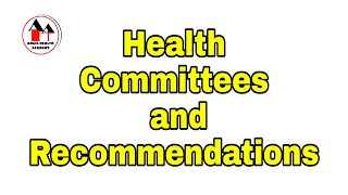 Health Committees and Recommendations  Simplified  Community Health Nursing [upl. by Aubarta]