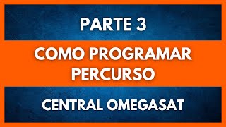 Parte 03 Como Programar Percurso [upl. by Virendra]