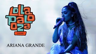 Ariana Grande live at Lollapalooza 2019 full show ⬇ [upl. by Pardo455]