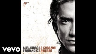 Alejandro Fernández  Canta Corazón Audio Oficial [upl. by Aiem500]