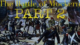 Battle of Mockern Part 2 [upl. by Esertak]