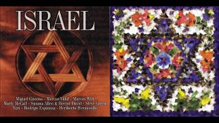 ISRAEL Musica Judio Cristiana Primera Edición 1997 Disco Completo HD [upl. by Eisler976]