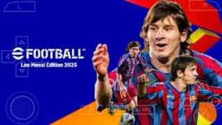 eFootball PES 2025 PPSSPP Download Update New Kits 2425 Season  New Transfers Best HD Graphics [upl. by Anstice671]