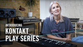 Introducing KONTAKT Play Series  Native Instruments [upl. by Alhak]