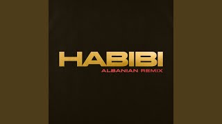 Habibi Albanian Remix [upl. by Ahsika]