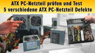 ATX PCNetzteil prüfen und Test  5 verschiedene Computer Netzteil Defekte  4K [upl. by Nohtanoj]