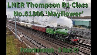 LNER Thompson B1 Class No61306 Mayflower Werrington Junction Peterborough 5 Dec 21 [upl. by Meave]