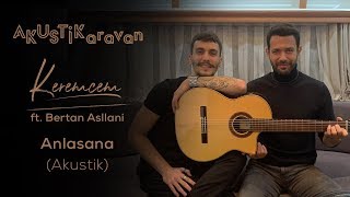 Keremcem ft Bertan Asllani – Anlasana Akustik Kimse Bilmez Dizi Seti [upl. by Assital]