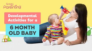 Developmental Activities for a 6MonthOld Baby [upl. by Ybroc261]