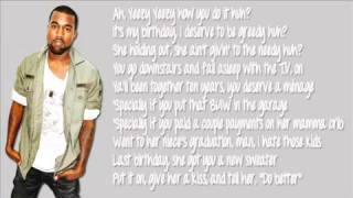 2 chainz ft Kanye West  Birthday Song Lyrics Dirty [upl. by Sesylu]