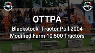 10500 Modified Farm Class  Blackstock Tractor Pull  2024 [upl. by Dulcea796]