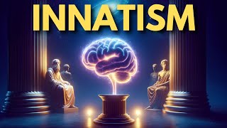 The Truth About Being Born Smart Innatism Explained [upl. by Adranoel924]