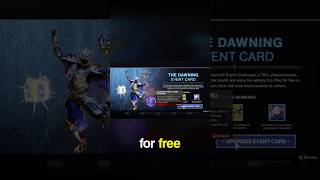 The Dawning FREE Event Card Dont Miss Out gaming destiny2 [upl. by Zora]