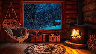 Goodbye Chaos in a Cozy Winter Cabin  Crackling Fireplace for Deep Sleep  ASMR Snowstorm [upl. by Sedruol]