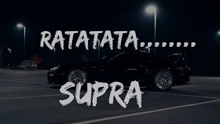 Ratatatata  911 Hear Shots Ratatata Supra Car Edit 🔥🔥🔥 [upl. by Einiar]