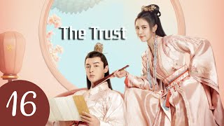 vostfr Série chinoise quotThe Trustquot EP 16 soustitres français  Romance Humour [upl. by Ilrak582]