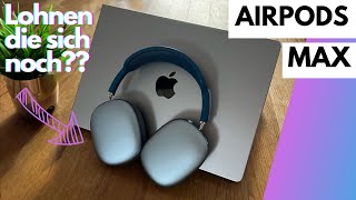 Kabellos kraftvoll kostspielig AirPods Max noch Sinnvoll 2024 [upl. by Dannon]