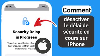 Comment désactiver la fonction de délai de sécurité sur iPhone  2024 [upl. by Merth]