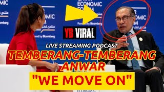 LIVE TEMBERANGTEMBERANG ANWAR  quotWE MOVE ONquot [upl. by Idolah681]