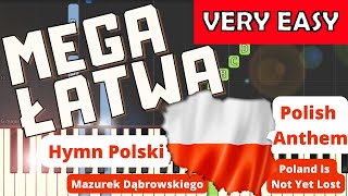 🎹 Hymn Polski Mazurek Dąbrowskiego  Piano Tutorial MEGA ŁATWA wersja 🎵 NUTY W OPISIE 🎼 [upl. by Legnalos]