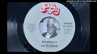 La Flavour  Mandolay Sweet City 1979 [upl. by Amahs]