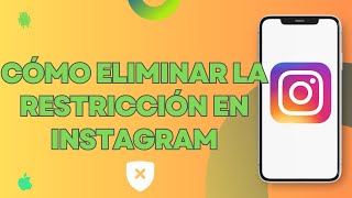 Cómo eliminar la restricción en Instagram [upl. by Adnohs]