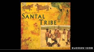 Music from The Santal Tribe recorded by the late Deben Bhattacharya [upl. by Stanislas]