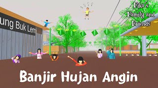 Fikas Family and Friends  Banjir Hujan Angin  Sakura School Simulator [upl. by Eeluj279]