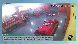 Bombeiros realizam manobra de heimlich e salvam bebê de cinco dias com obstrução das vias aéreas [upl. by Beal]