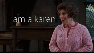 Umbridge Being A Karen For 3 Minutes [upl. by Willamina]