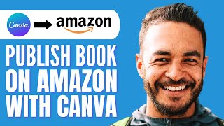 How to Publish a Book on Amazon Using Canva Amazon KDP Tutorial l Kindle Direct Publishing [upl. by Suzy]