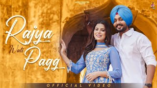 Rajya Wali Pagg Harsh Ghotra  Teg Brar  Geet Goraya  Deol Harman  New Punjabi Song 2024 [upl. by Eniamrehc432]