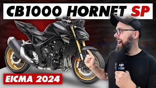 New 2025 Honda CB1000 Hornet SP Everything You Need To Know  EICMA 2024 [upl. by Nwahsir532]