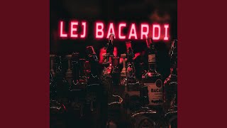 LEJ BACARDI [upl. by Zebe288]